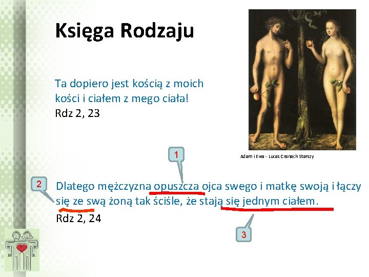 Księga Rodzaju Ta dopiero jest kością z moich kości i ciałem z mego ciała!