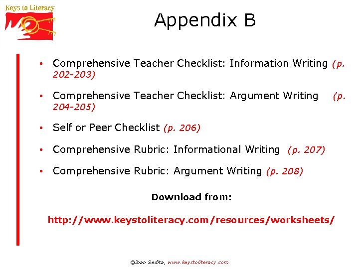 Appendix B • Comprehensive Teacher Checklist: Information Writing (p. 202 -203) • Comprehensive Teacher