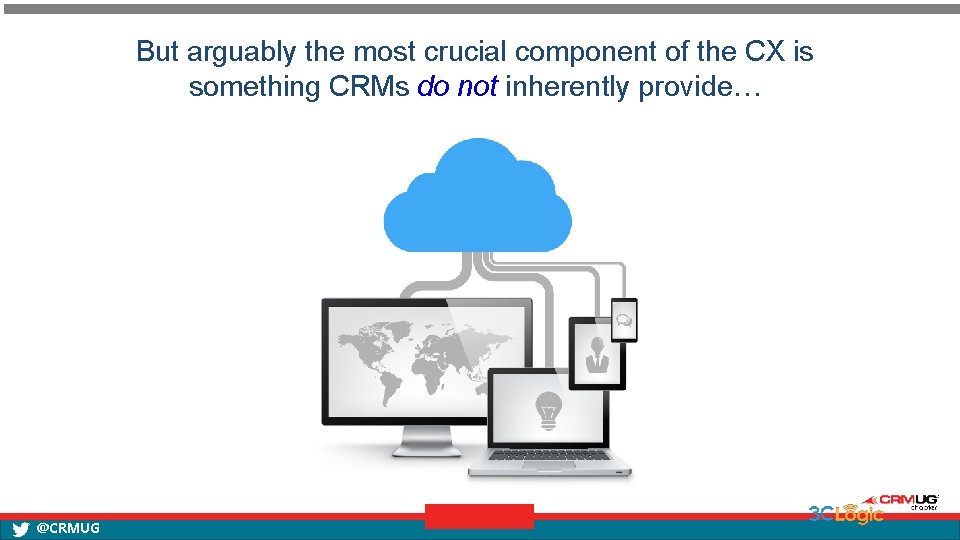 But arguably the most crucial component of the CX is something CRMs do not