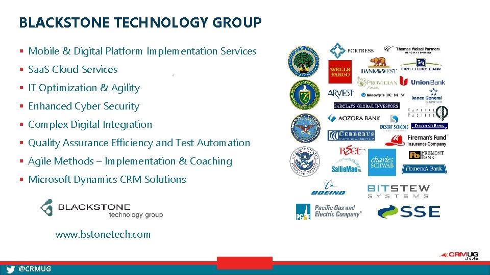 BLACKSTONE TECHNOLOGY GROUP § Mobile & Digital Platform Implementation Services § Saa. S Cloud