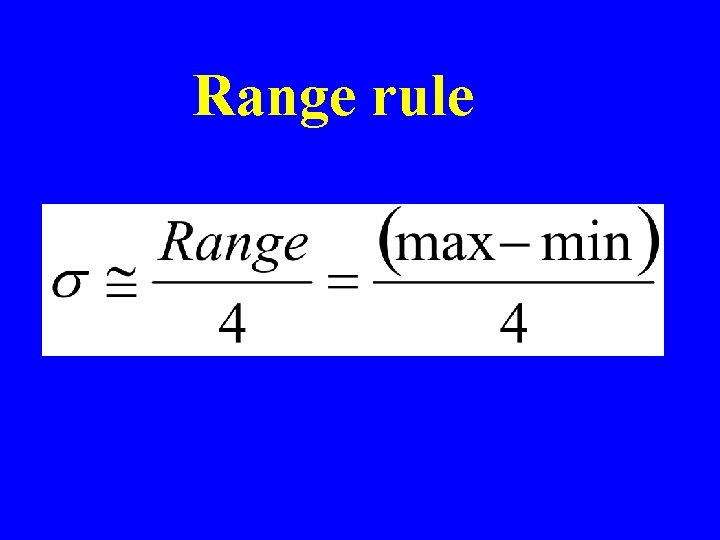 Range rule 