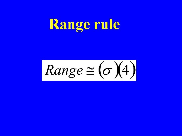 Range rule 