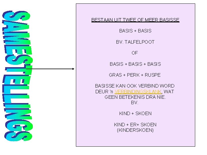 BESTAAN UIT TWEE OF MEER BASISSE BASIS + BASIS BV. TALFELPOOT OF BASIS +