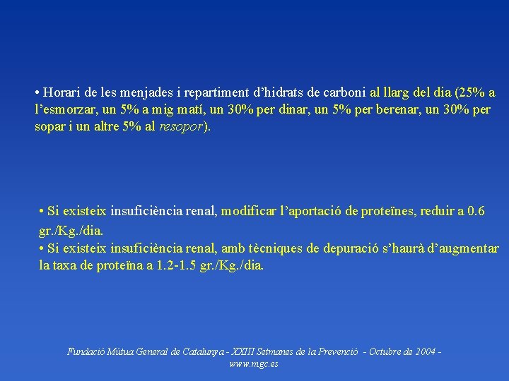  • Horari de les menjades i repartiment d’hidrats de carboni al llarg del