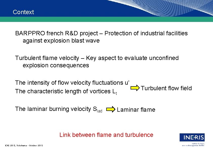 Context BARPPRO french R&D project – Protection of industrial facilities against explosion blast wave