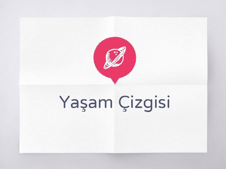 Yaşam Çizgisi 