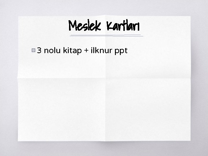 Meslek Kartları ▧ 3 nolu kitap + ilknur ppt 