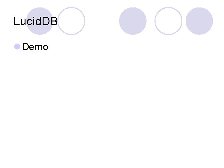 Lucid. DB l Demo Lucid. DB l Demo
