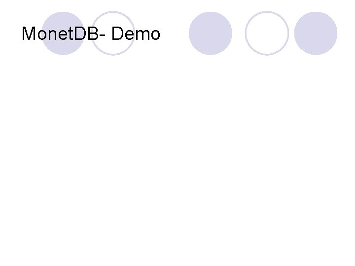 Monet. DB- Demo Monet. DB- Demo
