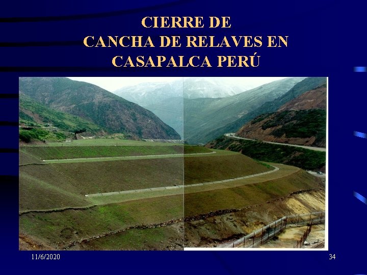 CIERRE DE CANCHA DE RELAVES EN CASAPALCA PERÚ 11/6/2020 34 
