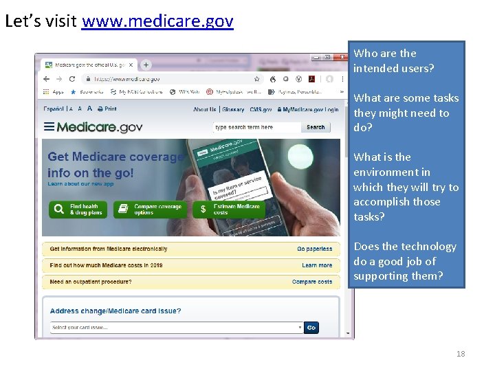 Let’s visit www. medicare. gov Who are the intended users? What are some tasks