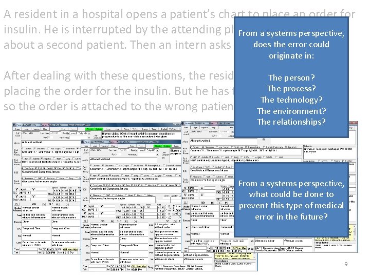 A resident in a hospital opens a patient’s chart to place an order for