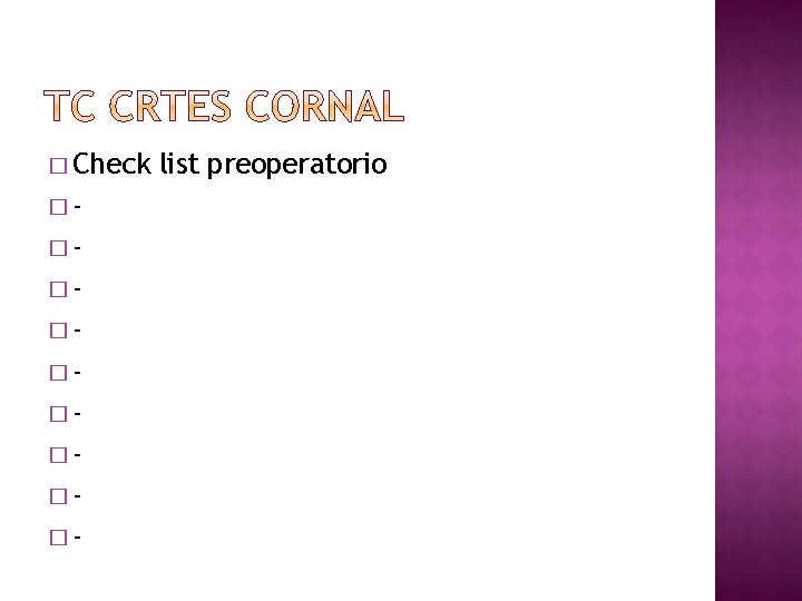 � Check �����- list preoperatorio 