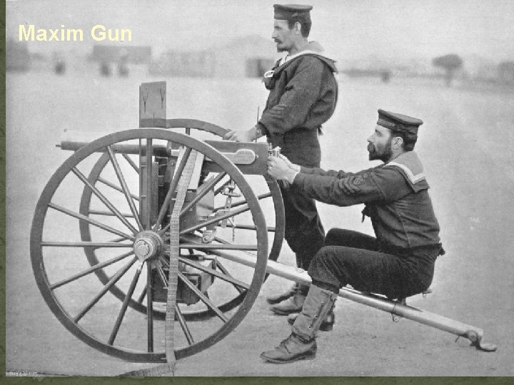 Maxim Gun 