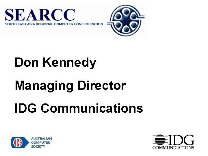 Don Kennedy Managing Director IDG Communications 