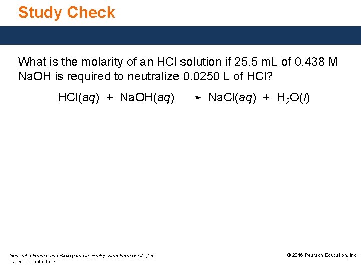 Study Check What is the molarity of an HCl solution if 25. 5 m.