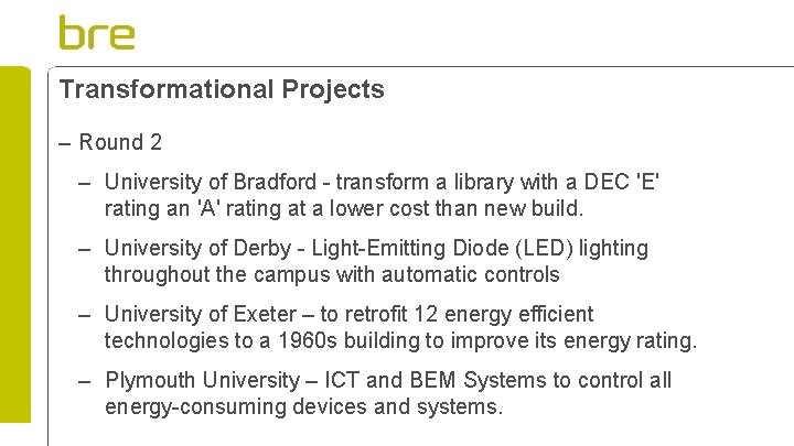 Transformational Projects – Round 2 – University of Bradford - transform a library with