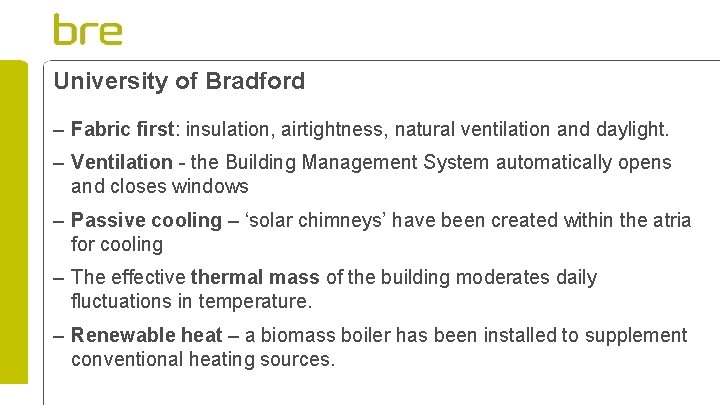 University of Bradford – Fabric first: insulation, airtightness, natural ventilation and daylight. – Ventilation