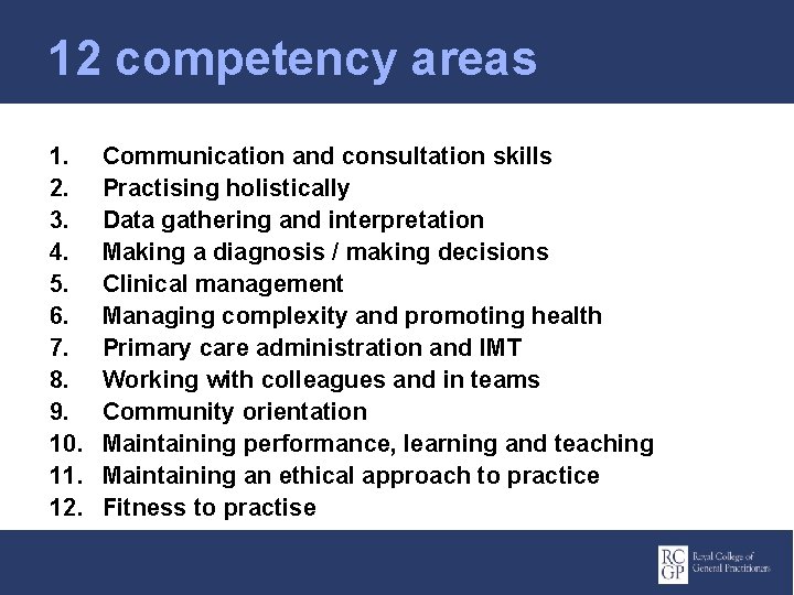 12 competency areas 1. 2. 3. 4. 5. 6. 7. 8. 9. 10. 11.