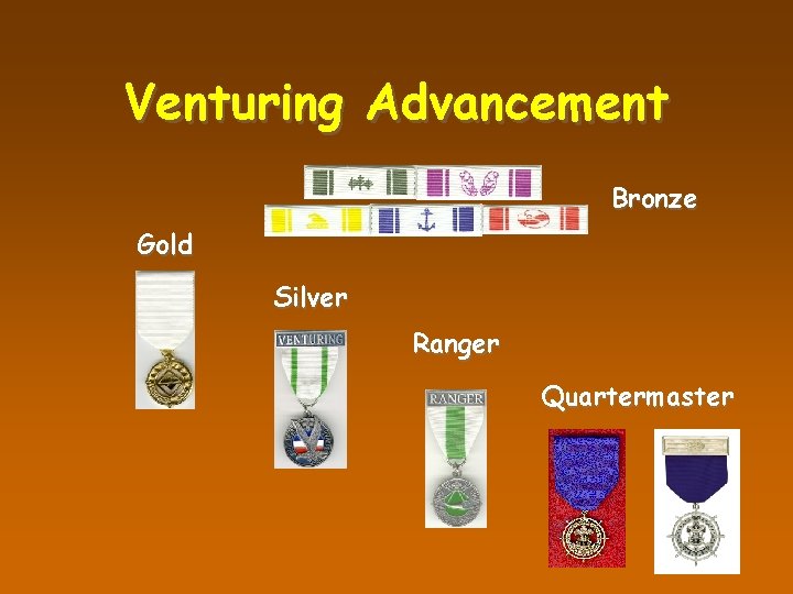 Venturing Advancement Bronze Gold Silver Ranger Quartermaster 