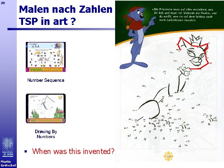 20 Malen nach Zahlen TSP in art ? § When was this invented? Martin