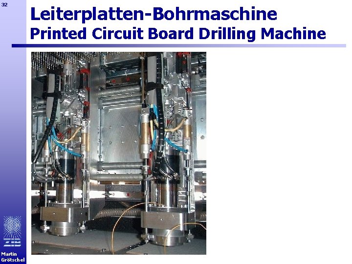 32 Leiterplatten-Bohrmaschine Printed Circuit Board Drilling Machine Martin Grötschel 