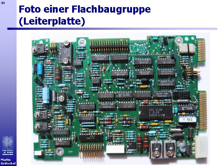 33 Martin Grötschel Foto einer Flachbaugruppe (Leiterplatte) 