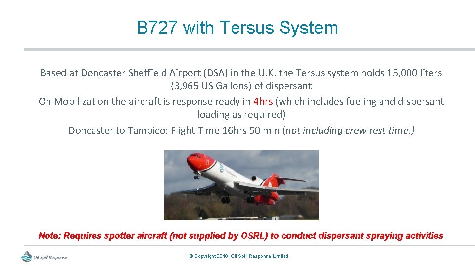 B 727 with Tersus System Based at Doncaster Sheffield Airport (DSA) in the U.