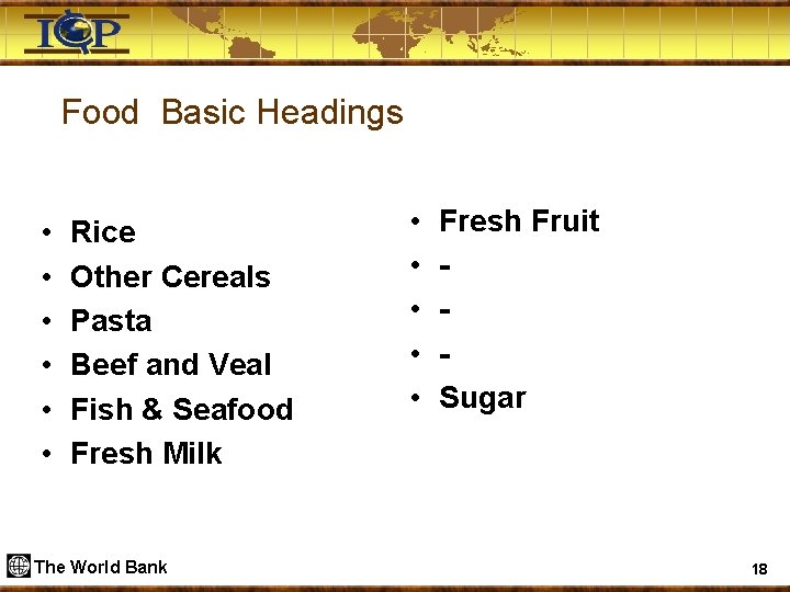 Food Basic Headings • • • Rice Other Cereals Pasta Beef and Veal Fish