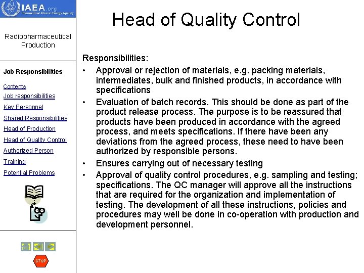 Head of Quality Control Radiopharmaceutical Production Job Responsibilities Contents Job responsibilities Key Personnel Shared