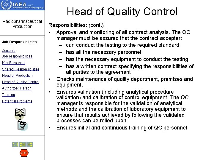 Head of Quality Control Radiopharmaceutical Production Job Responsibilities Contents Job responsibilities Key Personnel Shared