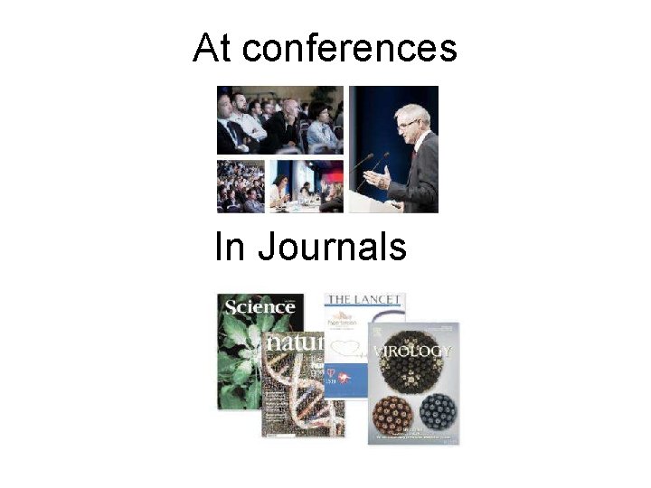 At conferences In Journals 