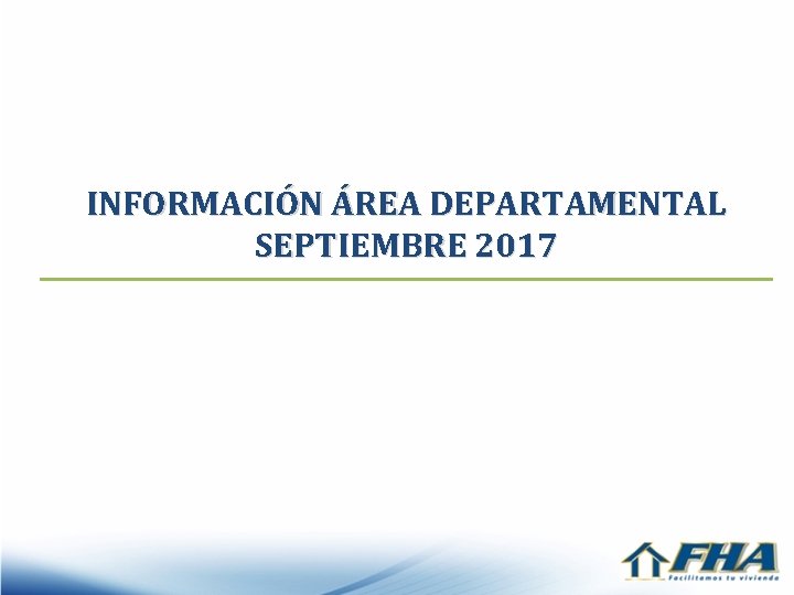 INFORMACIÓN ÁREA DEPARTAMENTAL SEPTIEMBRE 2017 