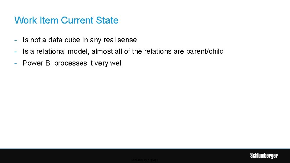 Work Item Current State - Is not a data cube in any real sense