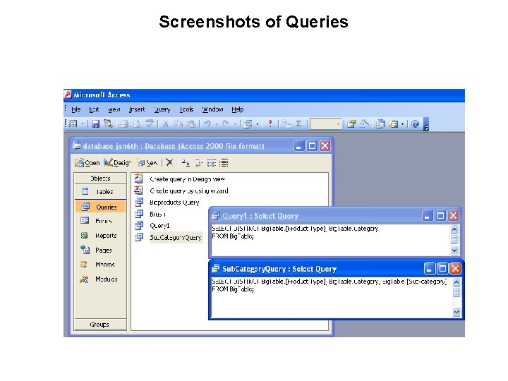 Screenshots of Queries 