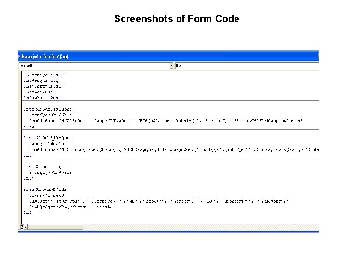 Screenshots of Form Code 