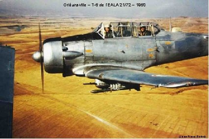 Orléansville – T-6 de l’EALA 21/72 – 1960 (Jean-Pierre Barbin) 