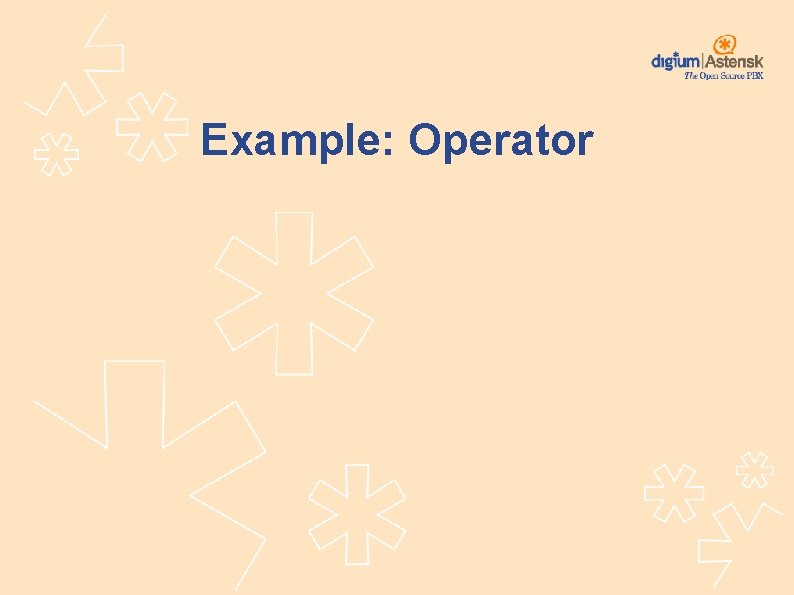 Example: Operator 