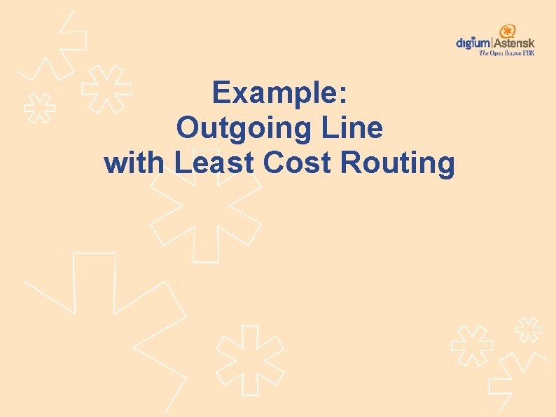 Example: Outgoing Line with Least Cost Routing 