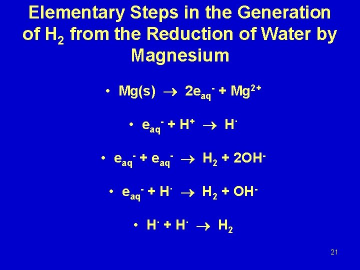 Elementary Steps in the Generation of H 2 from the Reduction of Water by