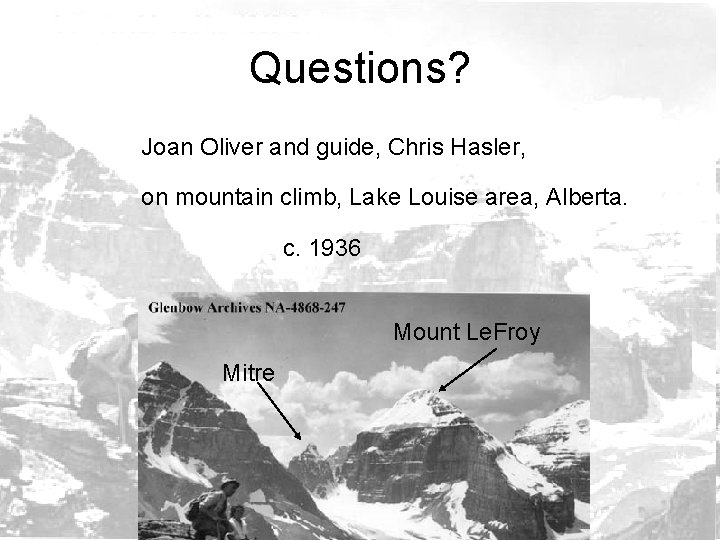 Questions? Joan Oliver and guide, Chris Hasler, on mountain climb, Lake Louise area, Alberta.