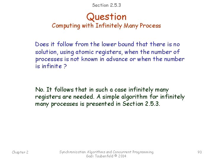 Section 2. 5. 3 Question Computing with Infinitely Many Process Does it follow from