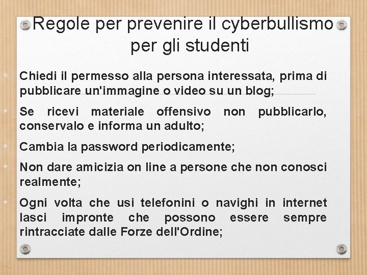 Regole per prevenire il cyberbullismo per gli studenti • Chiedi il permesso alla persona
