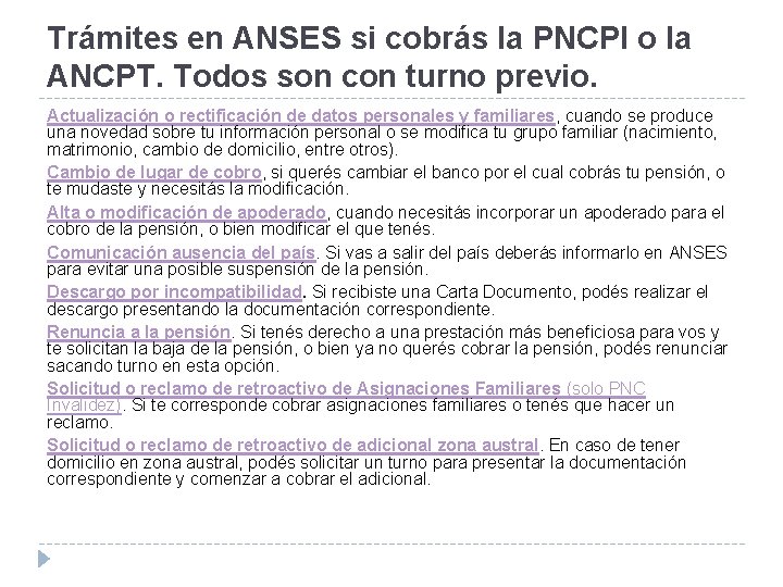 Trámites en ANSES si cobrás la PNCPI o la ANCPT. Todos son con turno