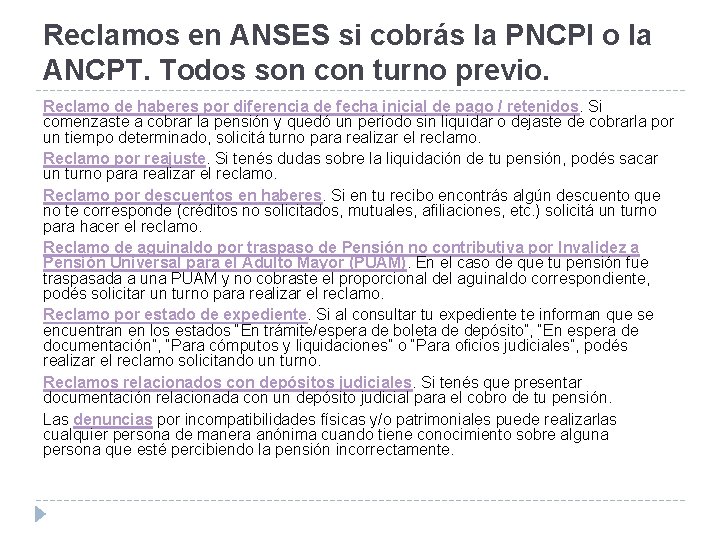 Reclamos en ANSES si cobrás la PNCPI o la ANCPT. Todos son con turno