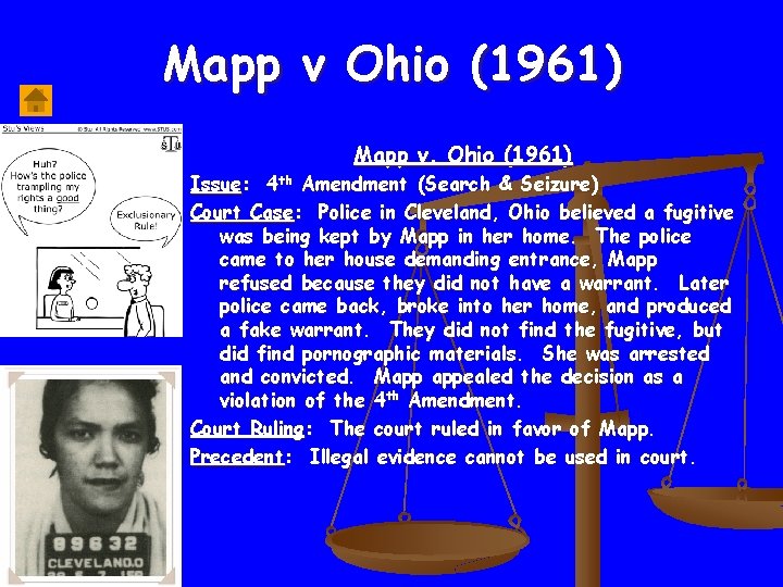 Mapp v Ohio (1961) Mapp v. Ohio (1961) Issue: 4 th Amendment (Search &