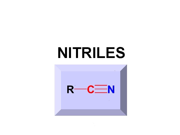 NITRILES 