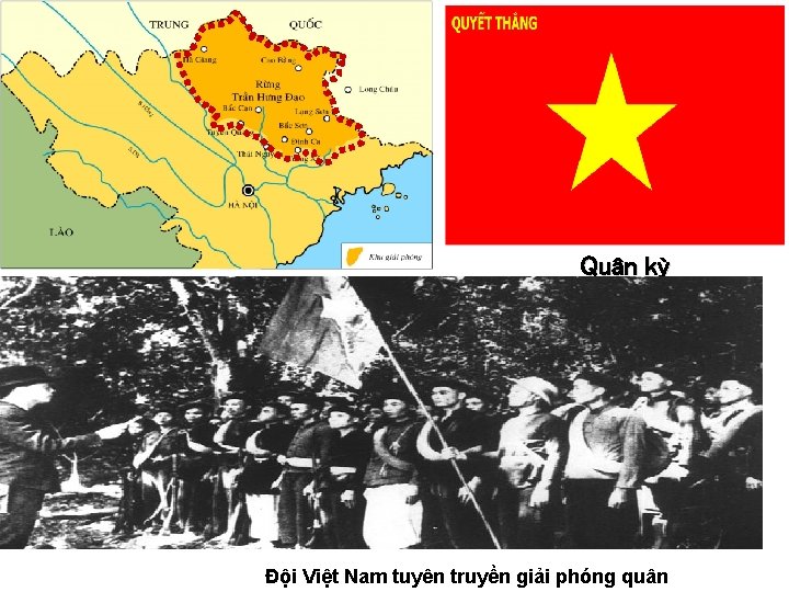 Quân kỳ Đội Việt Nam tuyên truyền giải phóng quân 