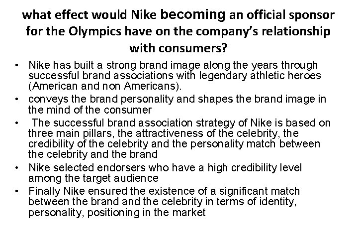 what effect would Nike becoming an official sponsor for the Olympics have on the