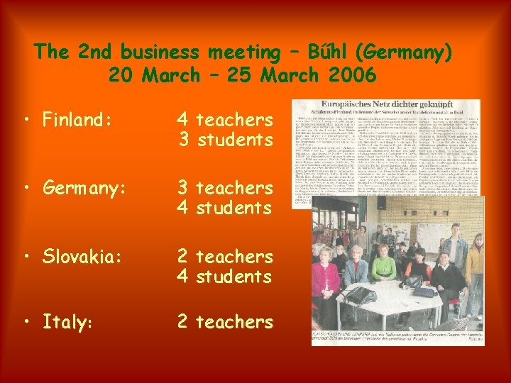 The 2 nd business meeting – Bűhl (Germany) 20 March – 25 March 2006